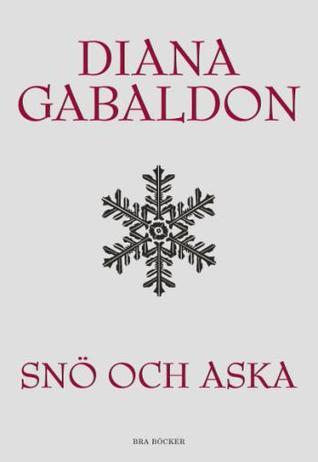 Snö och aska (Outlander #6)