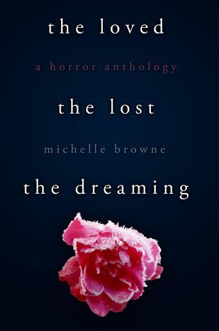 The Loved, The Lost, The Dreaming cover