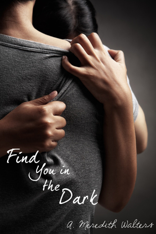 Find You in the Dark (Find You in the Dark, #1)