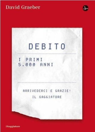 Debito: i primi 5000 anni