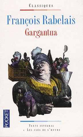 Gargantua (édition bilingue)
