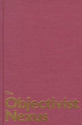 The Objectivist Nexus book cover