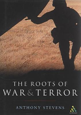 The Roots of War and Terror book cover