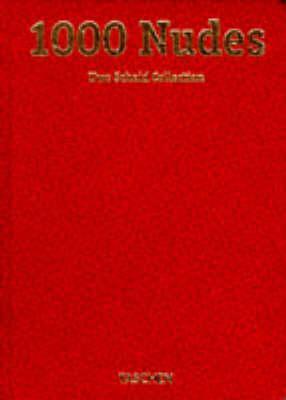 1000 nudes: Uwe Scheid collection by Uwe Scheid | Goodreads