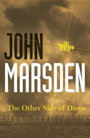 The Other Side of Dawn (Tomorrow, #7)