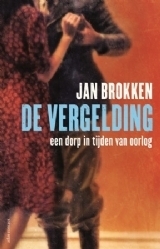 De vergelding. Een dorp in tijden van oorlog book cover