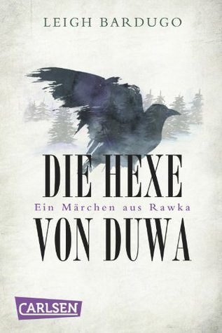 Die Hexe von Duwa (Grischa #0.5)