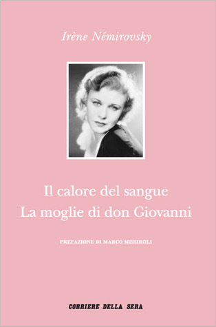 Il calore del sangue - La moglie di don Giovanni book cover