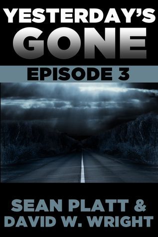 Yesterday's Gone book cover 3