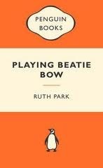 Playing Beatie Bow