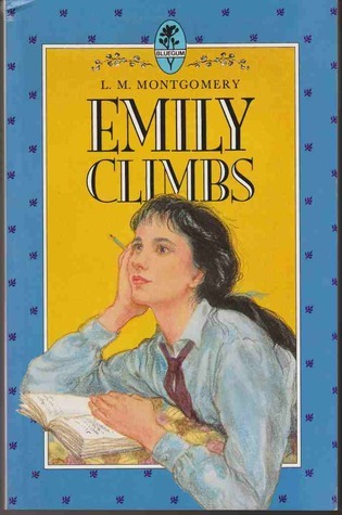Emily Climbs (Emily, #2)