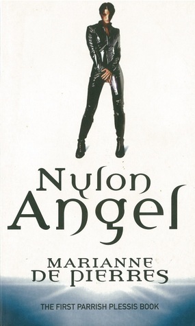 Nylon Angel (Parrish Plessis, #1)