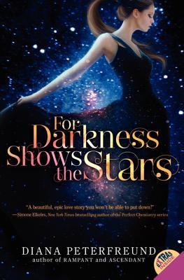 For Darkness Shows the Stars (Stars, 1)
