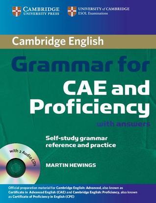 語学・辞書・学習参考書 Cambridge Grammar for CAE and Proficien Grammar for CAE and Proficiency by Martin Hewings | Goodreads