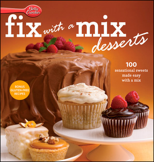 Betty Crocker Fix-with-a-Mix Desserts book cover