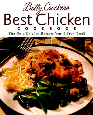 Betty Crocker's Best Chicken Cookbook book cover