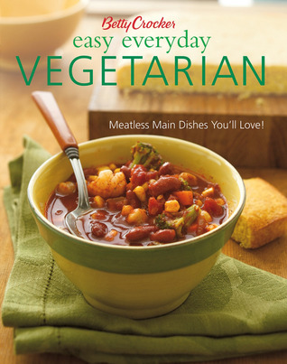 Betty Crocker Easy Everyday Vegetarian book cover