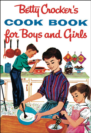 Betty Crocker's Cook Book for Boys and Girls book cover