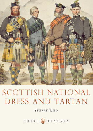 Scottish National Dress and Tartan book cover