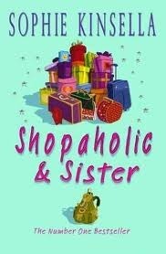 Shopaholic and Sister (Shopaholic, #4)