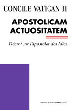 Apostolicam Actuositatem: Decree On The Apostolate Of The Laity