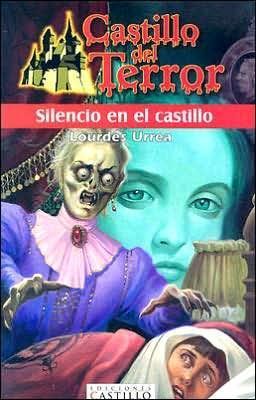 Silencio En El Castillo/ Silence In The Castle book cover