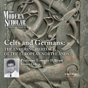 Celts and Germans: The Enduring Heritage of the European Northlands