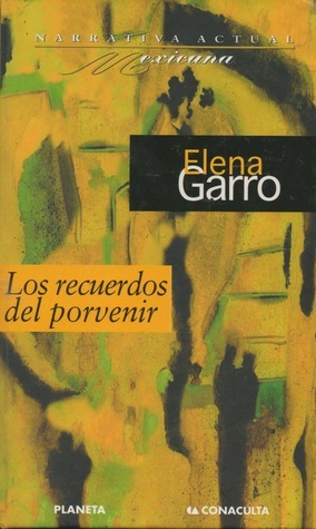 Los recuerdos del porvenir