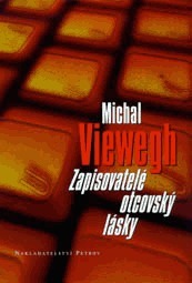 Zapisovatelé otcovský lásky book cover