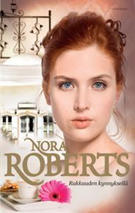 Rakkauden kynnyksellä (Majatalo-sarja, #2) by Nora Roberts | Goodreads
