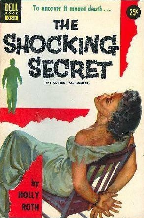 The Shocking Secret by Holly Roth | Goodreads