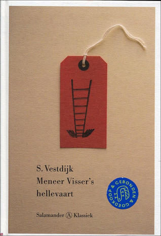 Meneer Visser's hellevaart book cover