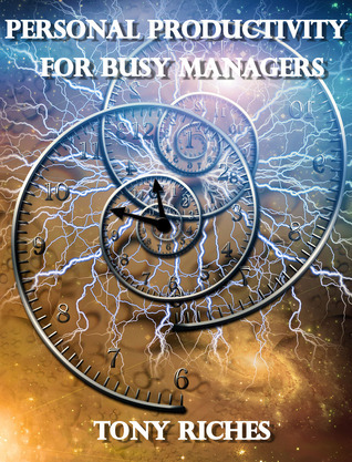 Personal Productivity For Busy Managers book cover