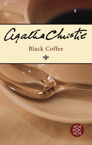 Black Coffee (Hercule Poirot, #7.5)
