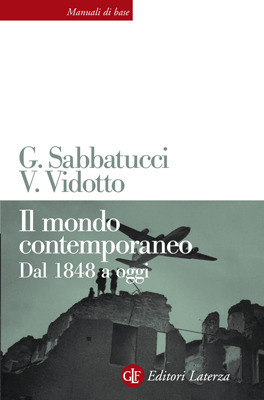 Il mondo contemporaneo. Dal 1848 a oggi book cover