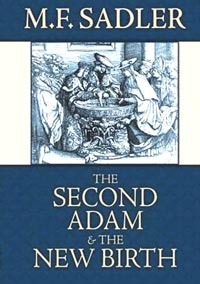 The Second Adam and the New Birth