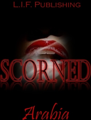 Scorned