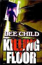 Killing Floor (Jack Reacher, #1)