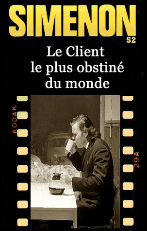 Le Client le plus obstiné du monde book cover
