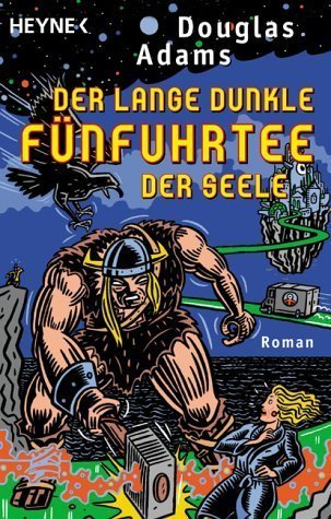 Der lange dunkle Fünfuhrtee der Seele (Dirk Gently, #2)