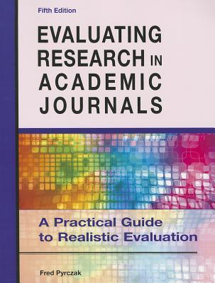 Evaluating Research in Academic Journals: A Practical Guide to ...