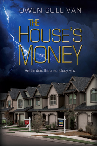 The House's Money