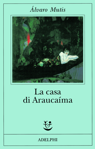 La casa di Araucaíma book cover