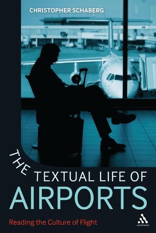 The Textual Life of Airports book cover