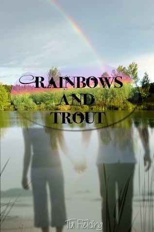 Rainbows And Trout book cover