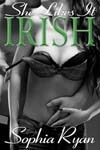 She Likes It Irish