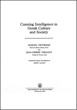 Cunning Intelligence in Greek Culture and Society