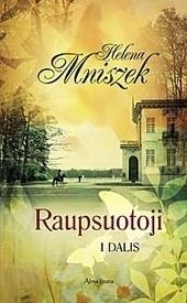 Raupsuotoji. I DALIS book cover