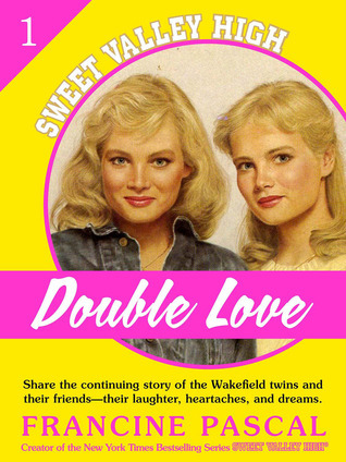 Double Love (Sweet Valley High, #1)