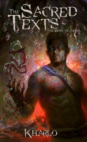 The Book of Azrael (The Sacred Text Series, #1) by Kharlo | Goodreads